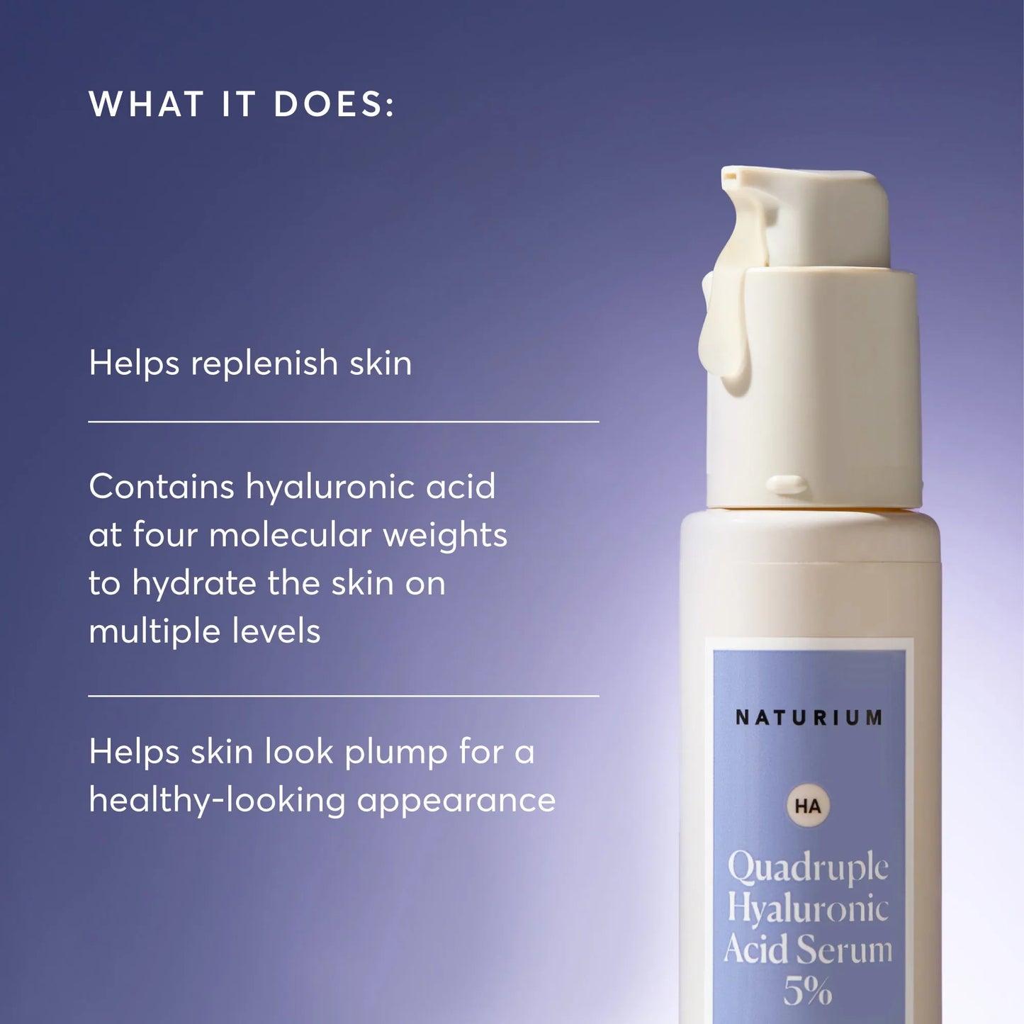 quadruple-hyaluronic-acid-serum-5-jumbo-a7 NATR-10073-Alt-Images-Quadruple-Hyaluronic-Acid-Serum-02_9e6ec9d6-8473-4db5-87b7-95785ff4211f.webp